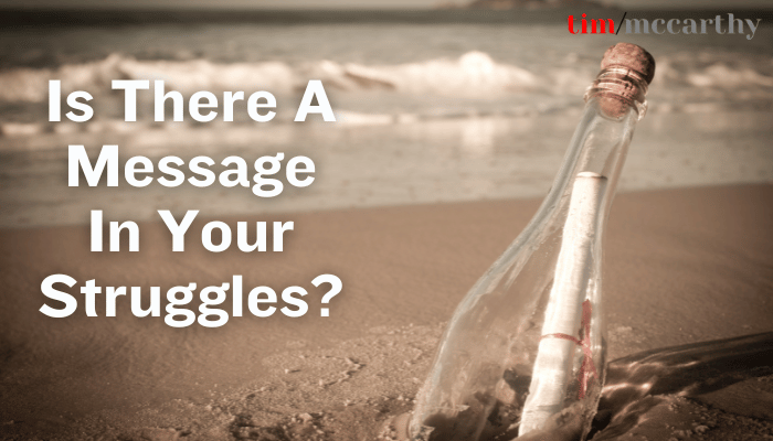 04-2026 Is There a Message in Your Struggle