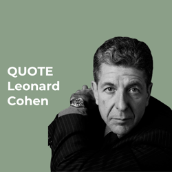 07-2025 Leonard Cohen