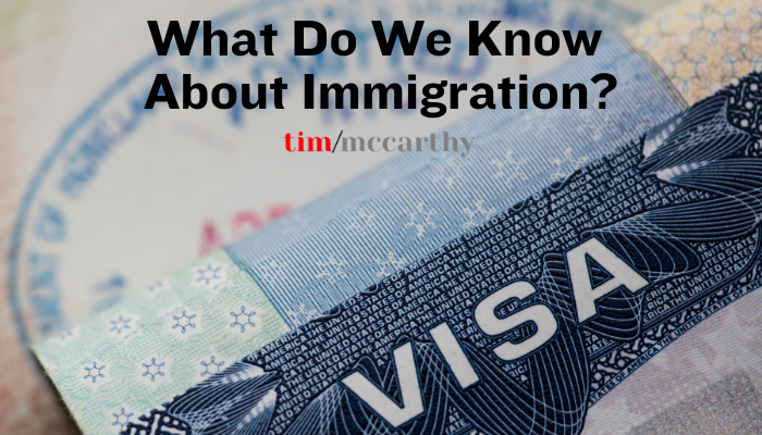 08-2025 What Do We Know About Immigration