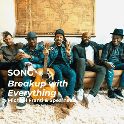 09-2025 Song - Breakup With Everything
