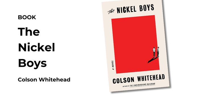 10-2024 Book - Nickel Boys-1