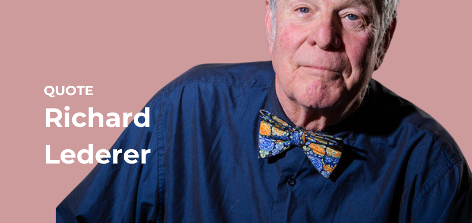 Quote of the Month | Richard Lederer