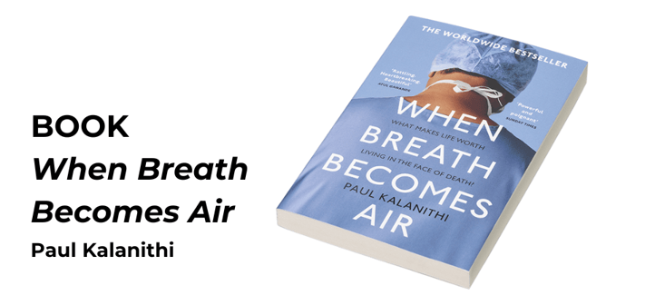 11-2024 Book - When breath Becomes Air (1)