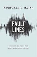 Fault Lines - Raghuram G. Rajan